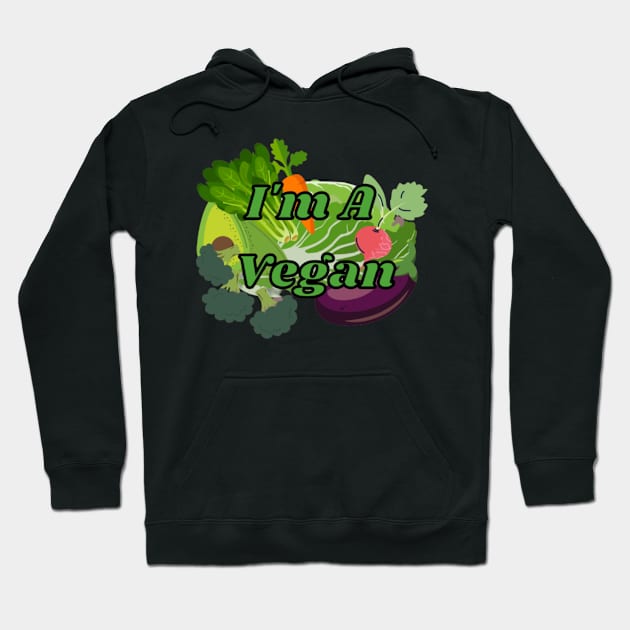 I'm a Vegan Hoodie by Craftshirt